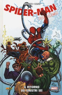 Il ritorno dei Sinistri Sei. Spider-Man collection