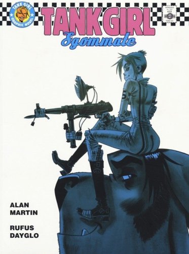 Sgommate. Tank girl