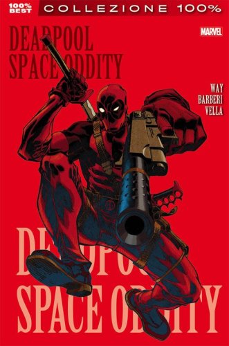 Space oddity. Deadpool