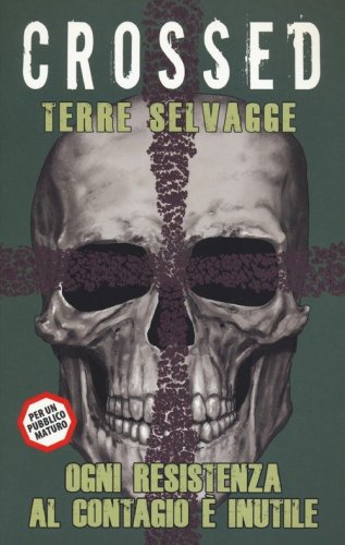 Terre selvagge. Crossed