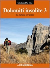 Dolomiti insolite