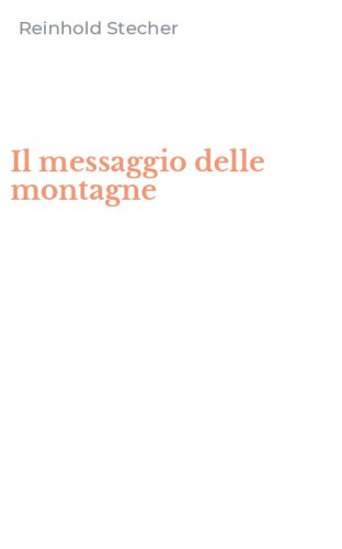Il messaggio delle montagne