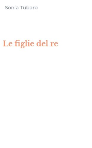 Le figlie del re