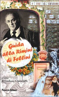 Guida alla Rimini di Fellini
