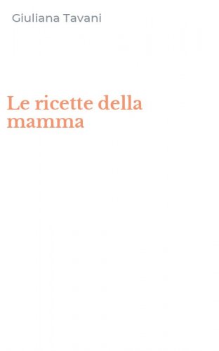 Le ricette della mamma