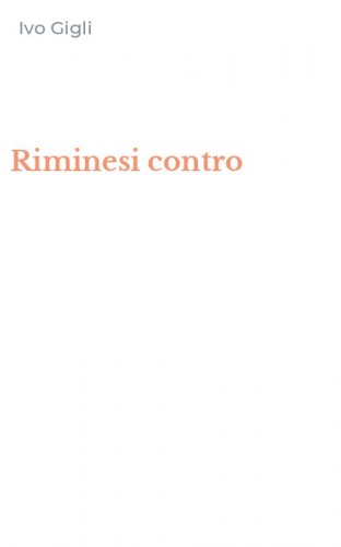 Riminesi contro