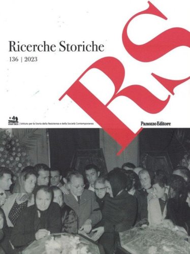 Ricerche storiche. Rivista semestrale di Istoreco - Istituto per la storia della Resistenza e dell'Et&agrave; Contemporanea della Provincia di Reggio Emilia