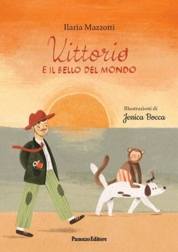Vittorio e il bello del mondo