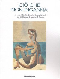 Ci&ograve; che non inganna
