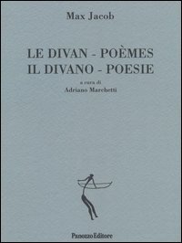 Le divan. Po&egrave;mes-Il divano. Poesie