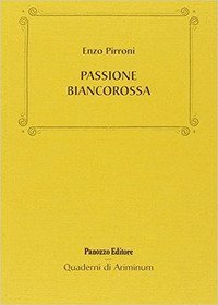 Passione biancorossa