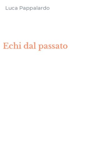 Echi dal passato