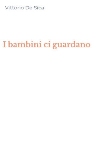 I bambini ci guardano