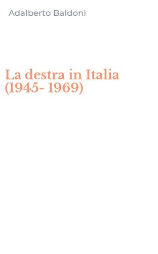 La destra in Italia (1945-1969)