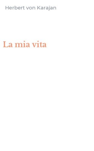 La mia vita