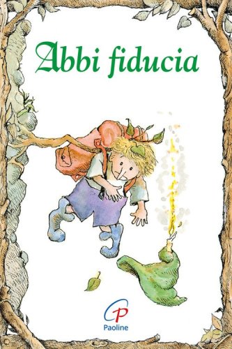 Abbi fiducia