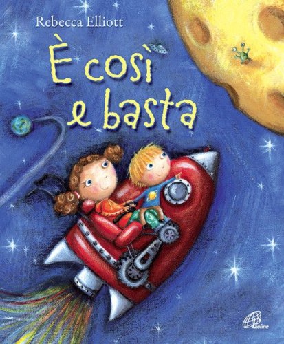 &Egrave; cos&igrave; e basta
