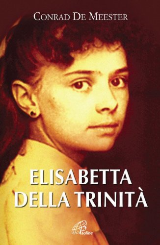 Elisabetta della Trinit&agrave;
