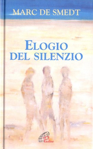 Elogio del silenzio
