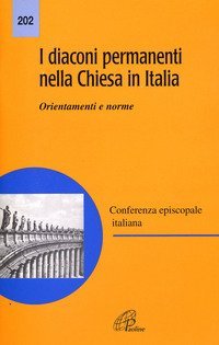 I diaconi permanenti nella Chiesa in Italia