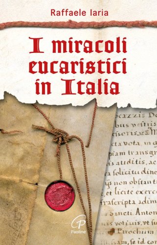 I miracoli eucaristici in Italia