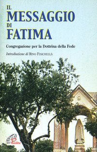 Il messaggio di Fatima