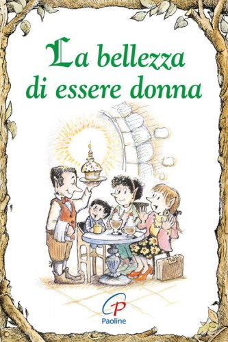 La bellezza di essere donna