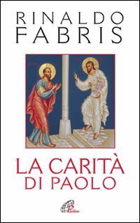 La carit&agrave; di Paolo