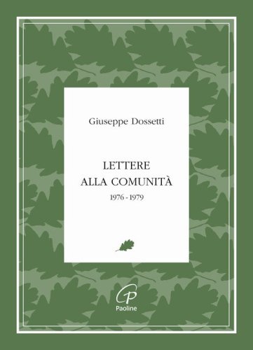 Lettere alla comunità. 1976-1979