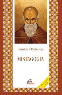 Mistagogia. Testo greco a fronte