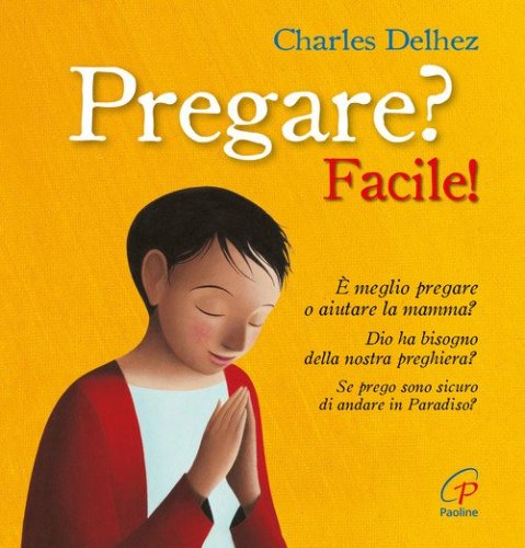 Pregare? Facile!