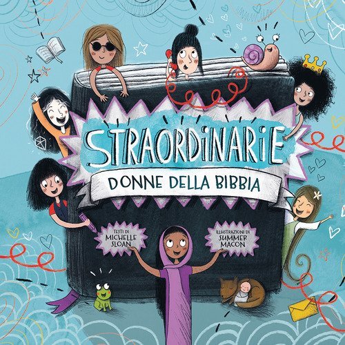 Straordinarie donne della Bibbia