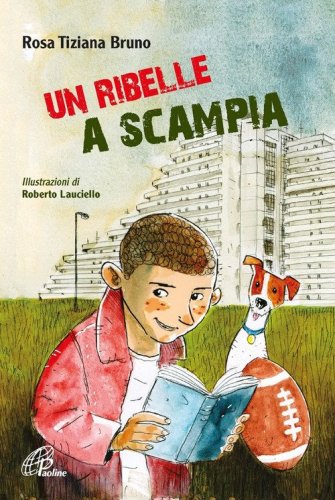 Un ribelle a Scampia