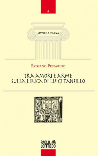 Tra amori e armi: sulla lirica di Luigi Tansillo