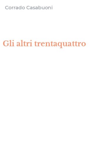 Gli altri trentaquattro