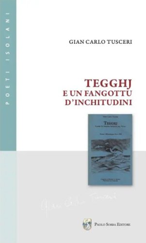 Tegghj e un fangott&ugrave; d'inchitudini