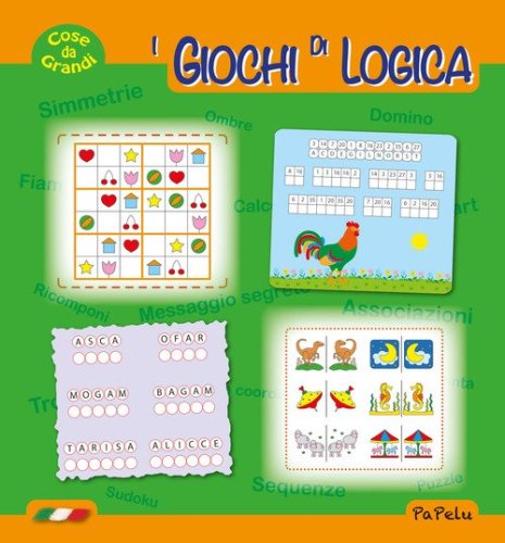 Cose da grandi. I giochi di logica