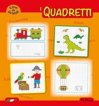Cose da grandi. I quadretti