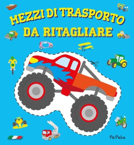 Mezzi di trasporto da ritagliare