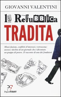La Repubblica tradita