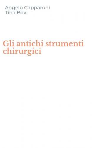 Gli antichi strumenti chirurgici