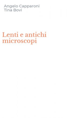 Lenti e antichi microscopi