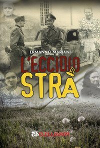 ECCIDIO DI STRA' (L')