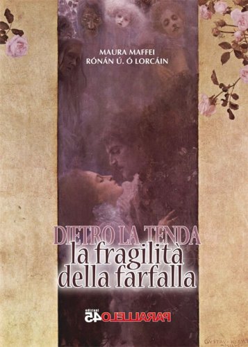 La fragilit&agrave; della farfalla. Dietro la tenda