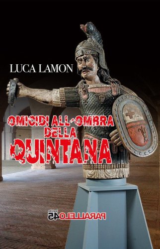 Omicidi all'ombra della Quintana