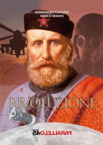 Rivoluzione. Ferro legno e gravit&agrave;