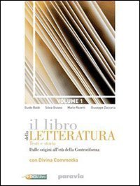 LIBRO DELLA LETTERATURA. PER LE SCUOLE SUPERIORI. CON ESPANSIONE ONLINE (IL). VO