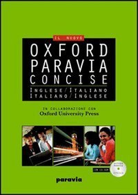 Oxford-Paravia concise. Dizionario inglese-italiano, italiano-inglese