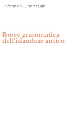 Breve grammatica dell'islandese antico
