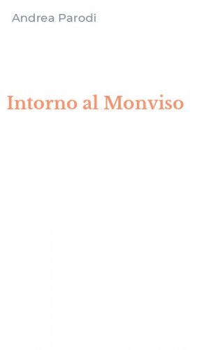 Intorno al Monviso